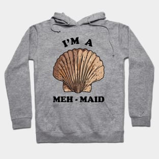 Meh Maid Hoodie